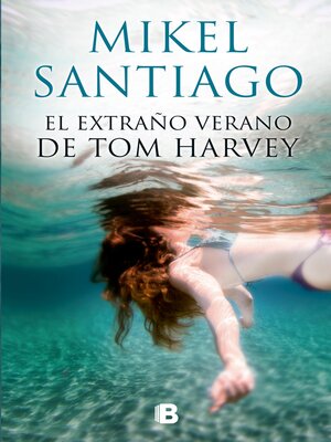 cover image of El extraño verano de Tom Harvey